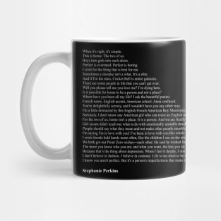 Stephanie Perkins Quotes Mug